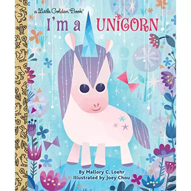 A Little Golden Book: I'm a Unicorn