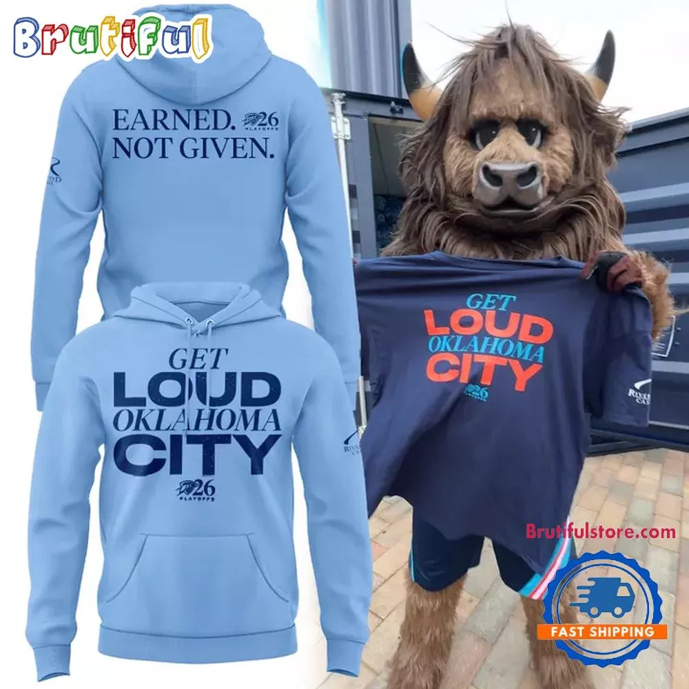 Oklahoma City Thunder Playoffs Earned Not Given 2026 Light Blue Hoodie